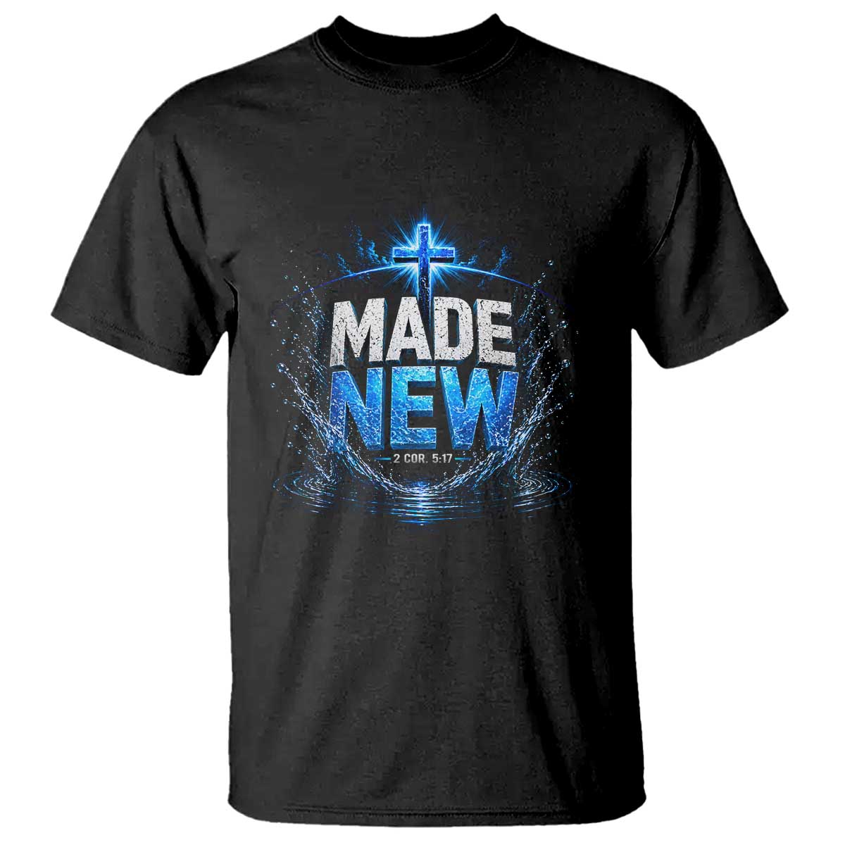 Christian Baptism T Shirt Made Water Bible Verse Baptized