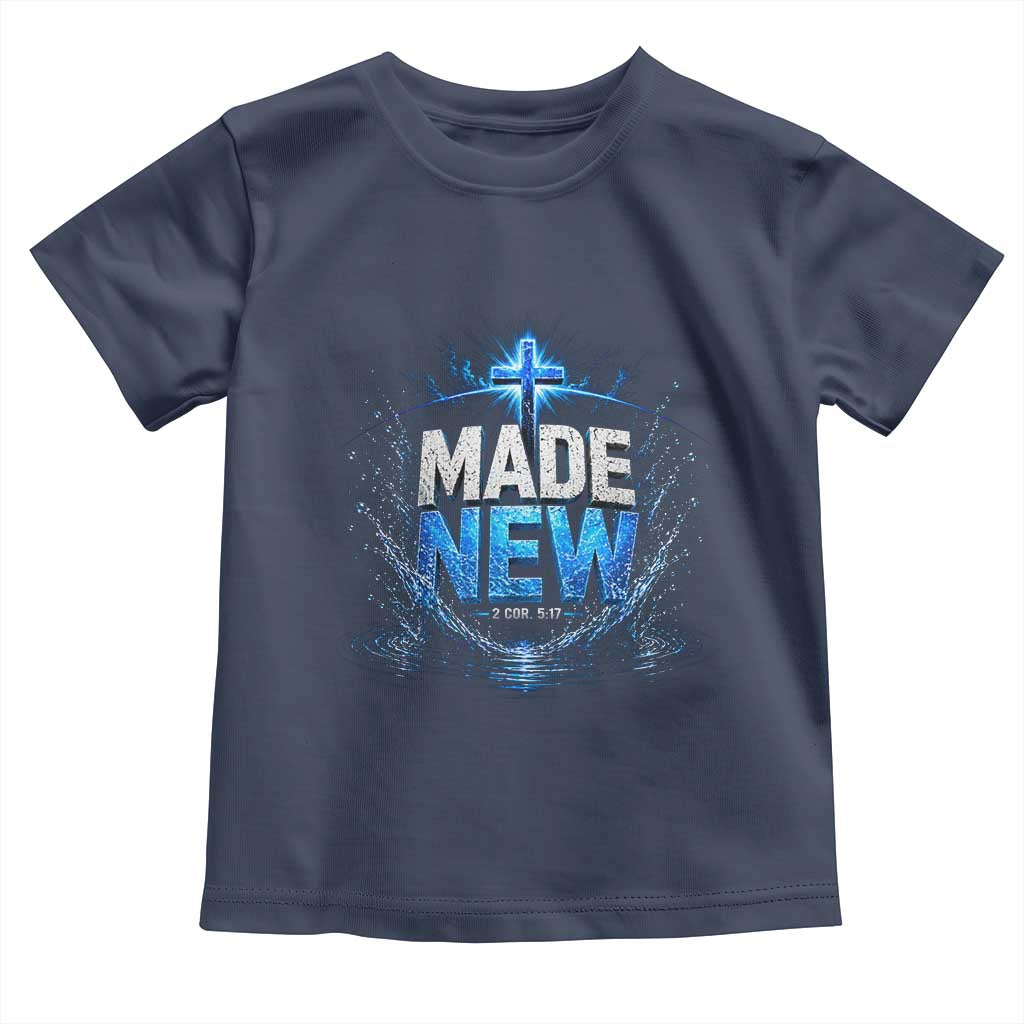 Christian Baptism Toddler T Shirt Made Water Bible Verse Baptized