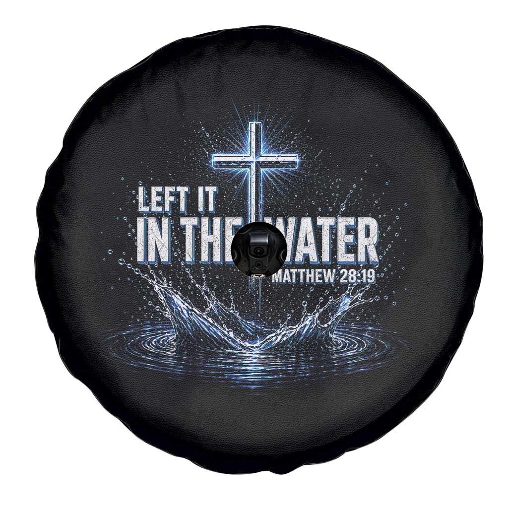 Baptism Spare Tire Cover Left It In The Water Matthew 28 19 Christian Cross