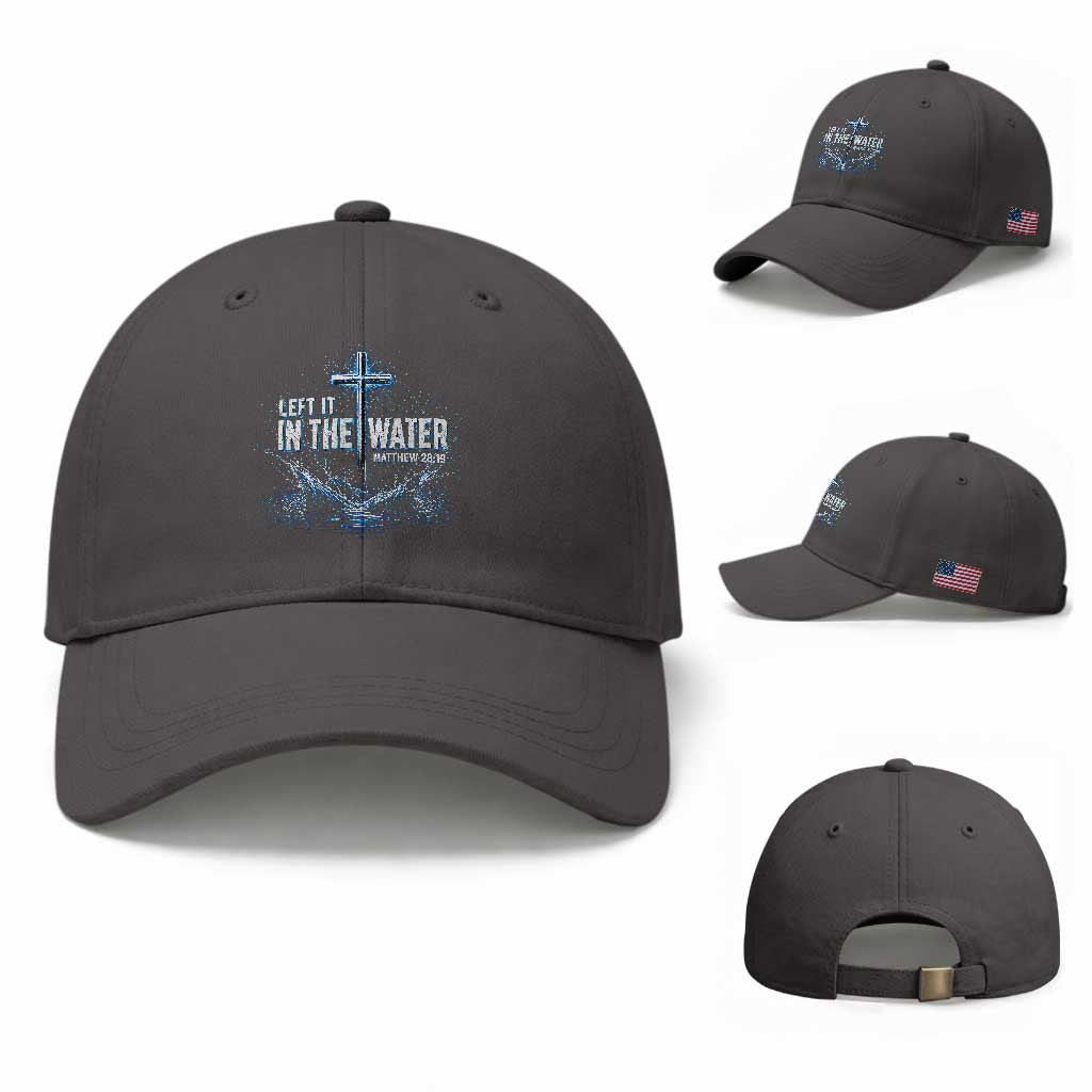 Baptism Baseball Cap Left It In The Water Matthew 28 19 Christian Cross