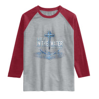 Baptism Raglan Shirt Left It In The Water Matthew 28 19 Christian Cross