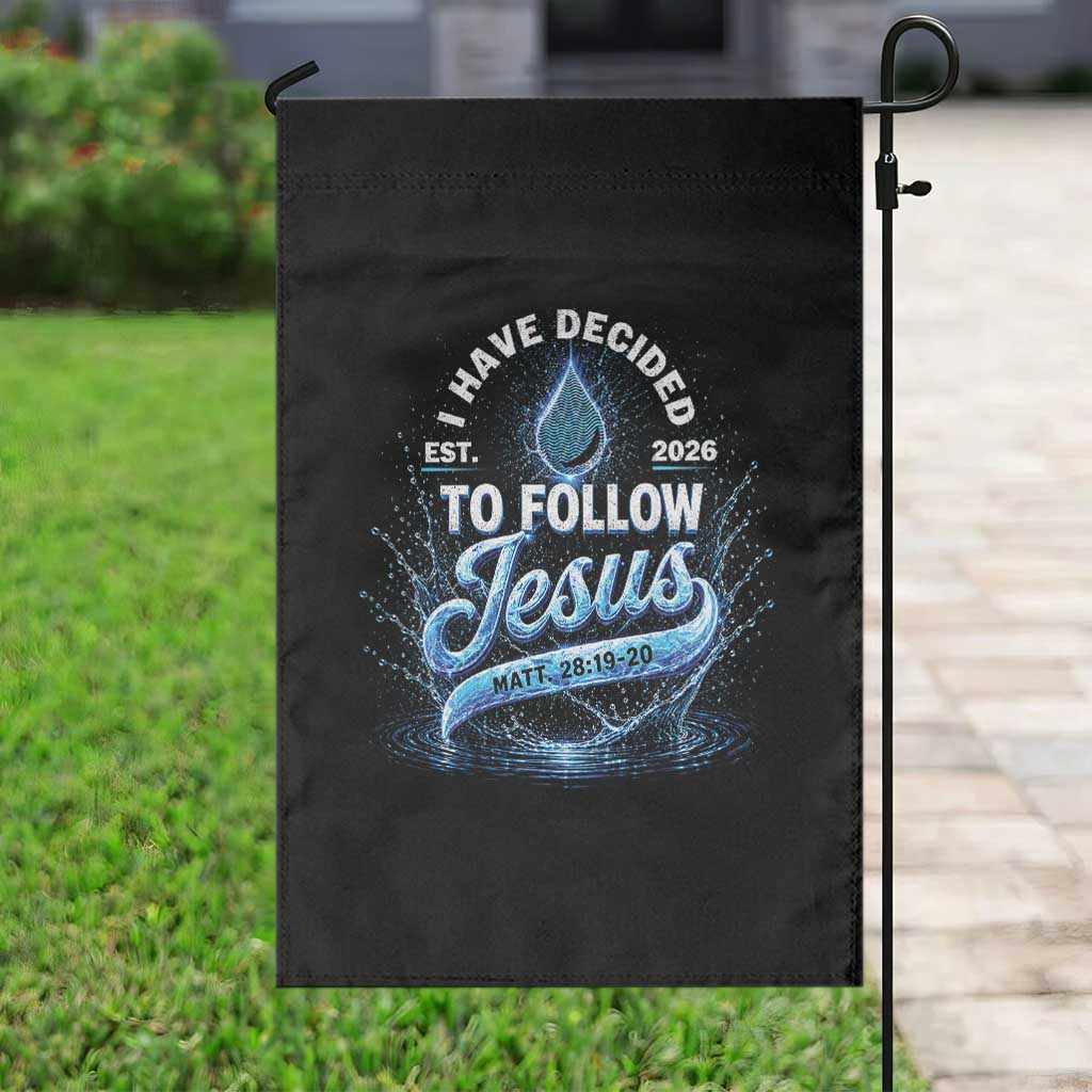 New Baptist Believer Garden Flag Have Decided To Follow Jesus 2026