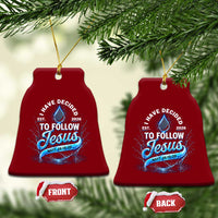 New Baptist Believer Ceramic Ornament Have Decided To Follow Jesus 2026