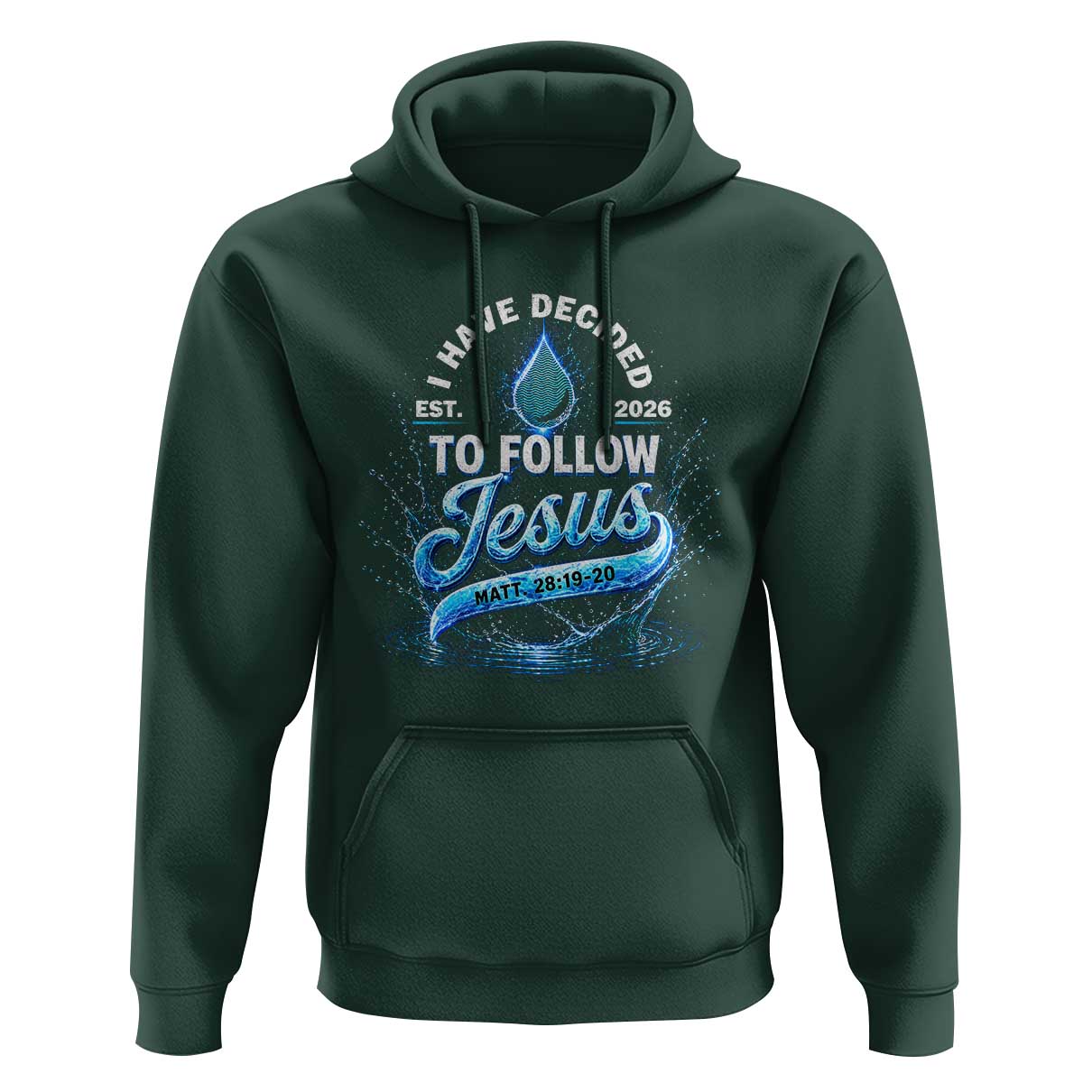 New Baptist Believer Hoodie Have Decided To Follow Jesus 2026