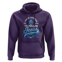 New Baptist Believer Hoodie Have Decided To Follow Jesus 2026