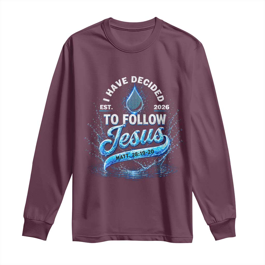 New Baptist Believer Long Sleeve Shirt Have Decided To Follow Jesus 2026