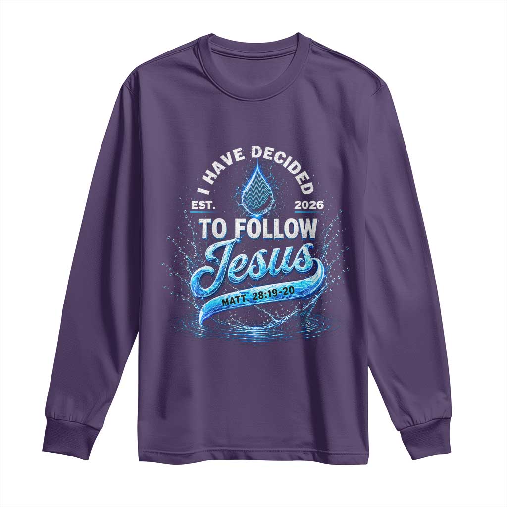 New Baptist Believer Long Sleeve Shirt Have Decided To Follow Jesus 2026