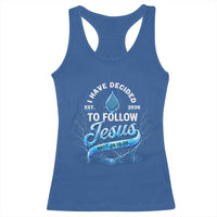 New Baptist Believer Racerback Tank Top Have Decided To Follow Jesus 2026