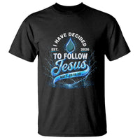 New Baptist Believer T Shirt Have Decided To Follow Jesus 2026