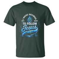 New Baptist Believer T Shirt Have Decided To Follow Jesus 2026