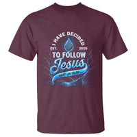 New Baptist Believer T Shirt Have Decided To Follow Jesus 2026