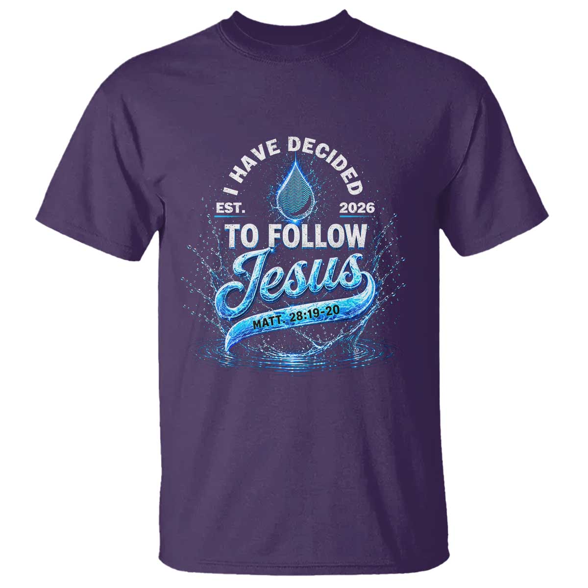 New Baptist Believer T Shirt Have Decided To Follow Jesus 2026