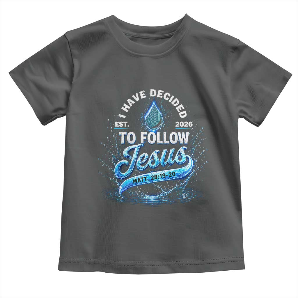 New Baptist Believer Toddler T Shirt Have Decided To Follow Jesus 2026