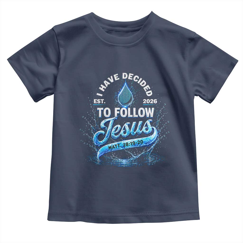 New Baptist Believer Toddler T Shirt Have Decided To Follow Jesus 2026