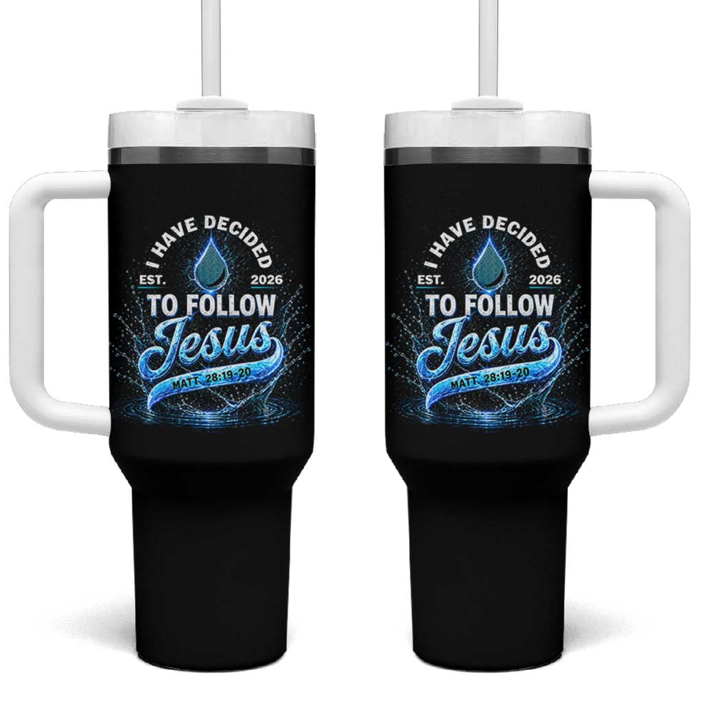 New Baptist Believer Tumbler With Handle Have Decided To Follow Jesus 2026