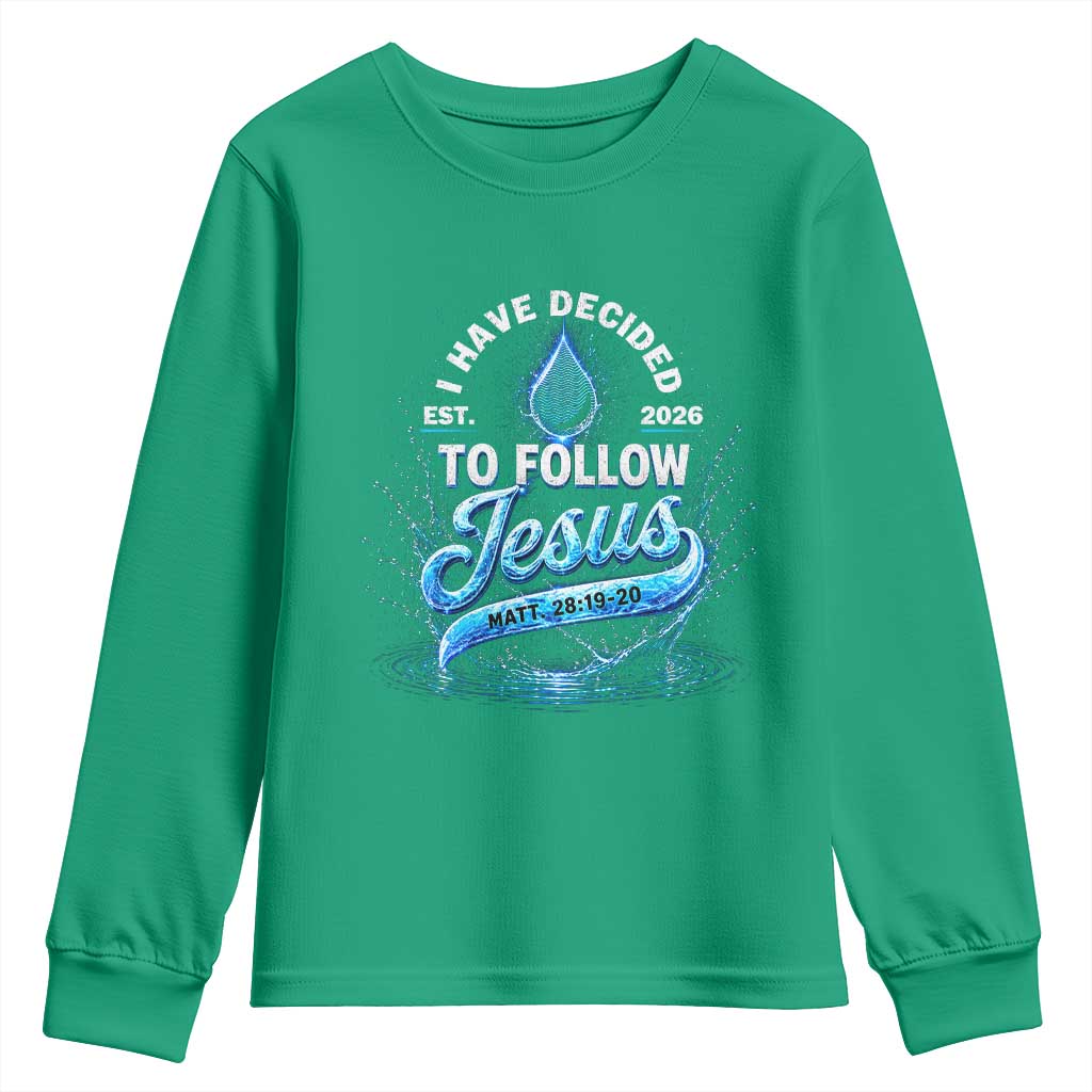New Baptist Believer Youth Sweatshirt Have Decided To Follow Jesus 2026