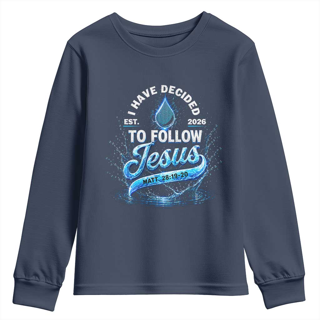 New Baptist Believer Youth Sweatshirt Have Decided To Follow Jesus 2026
