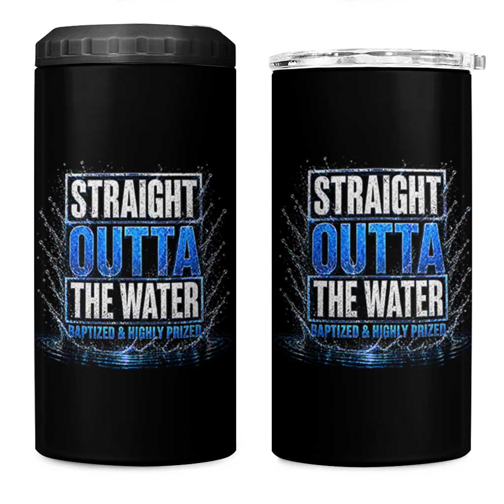 Baptism 4 in 1 Can Cooler Tumbler Straight Outta Water Christian Baptized