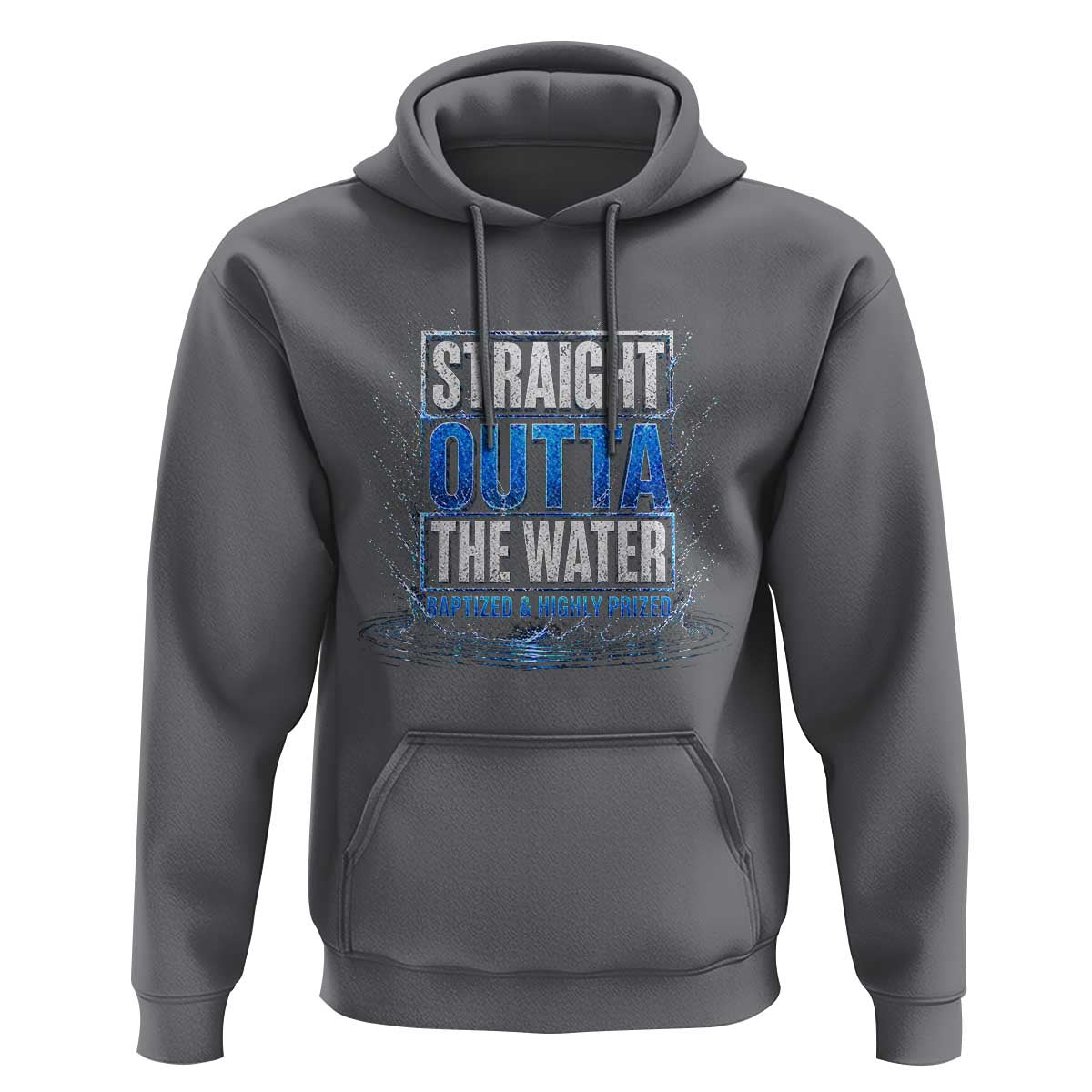 Baptism Hoodie Straight Outta Water Christian Baptized