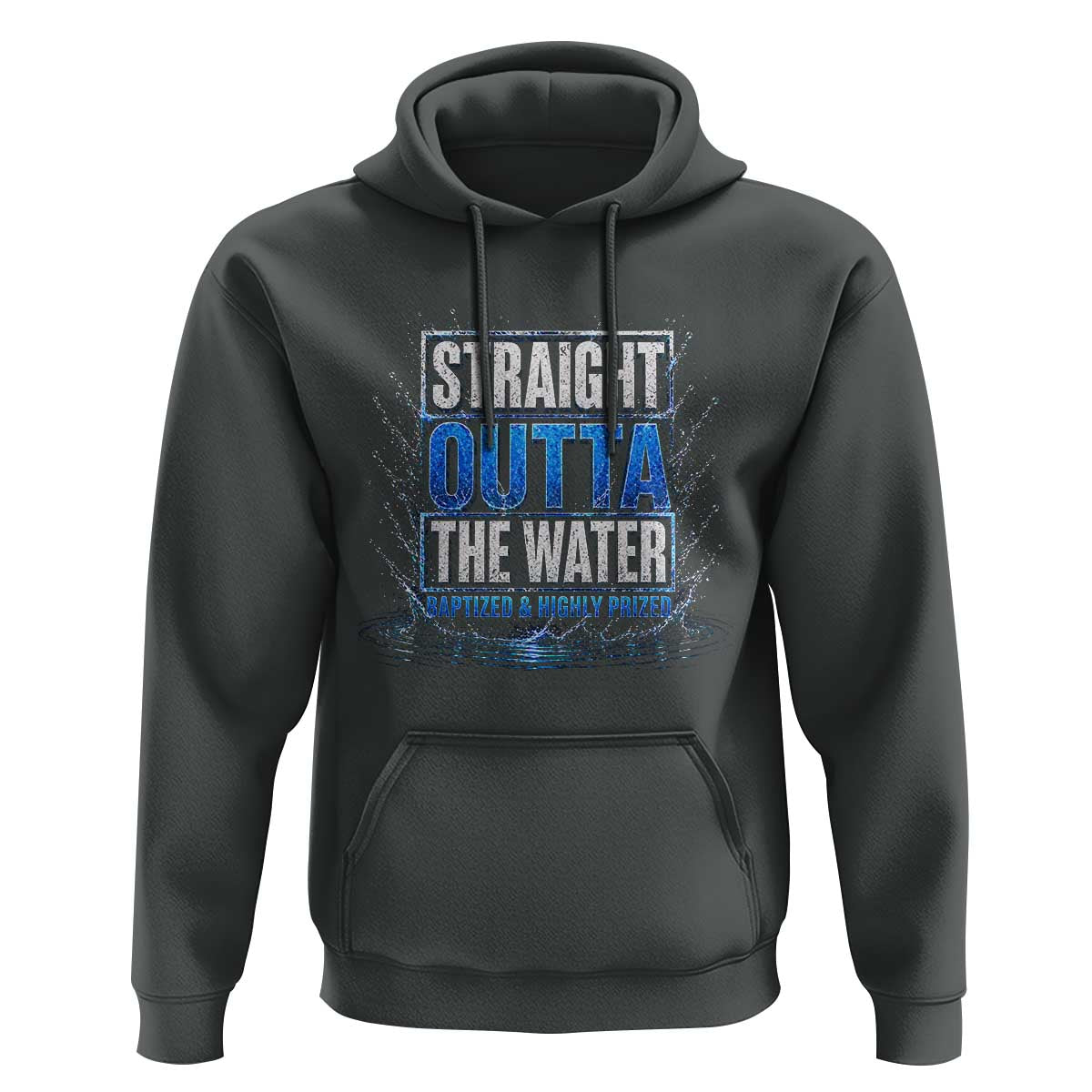 Baptism Hoodie Straight Outta Water Christian Baptized