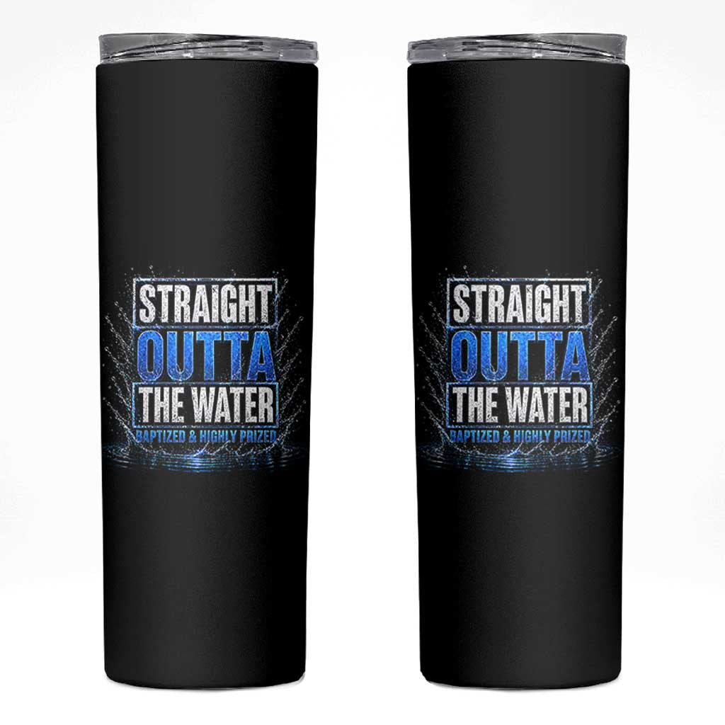 Baptism Skinny Tumbler Straight Outta Water Christian Baptized