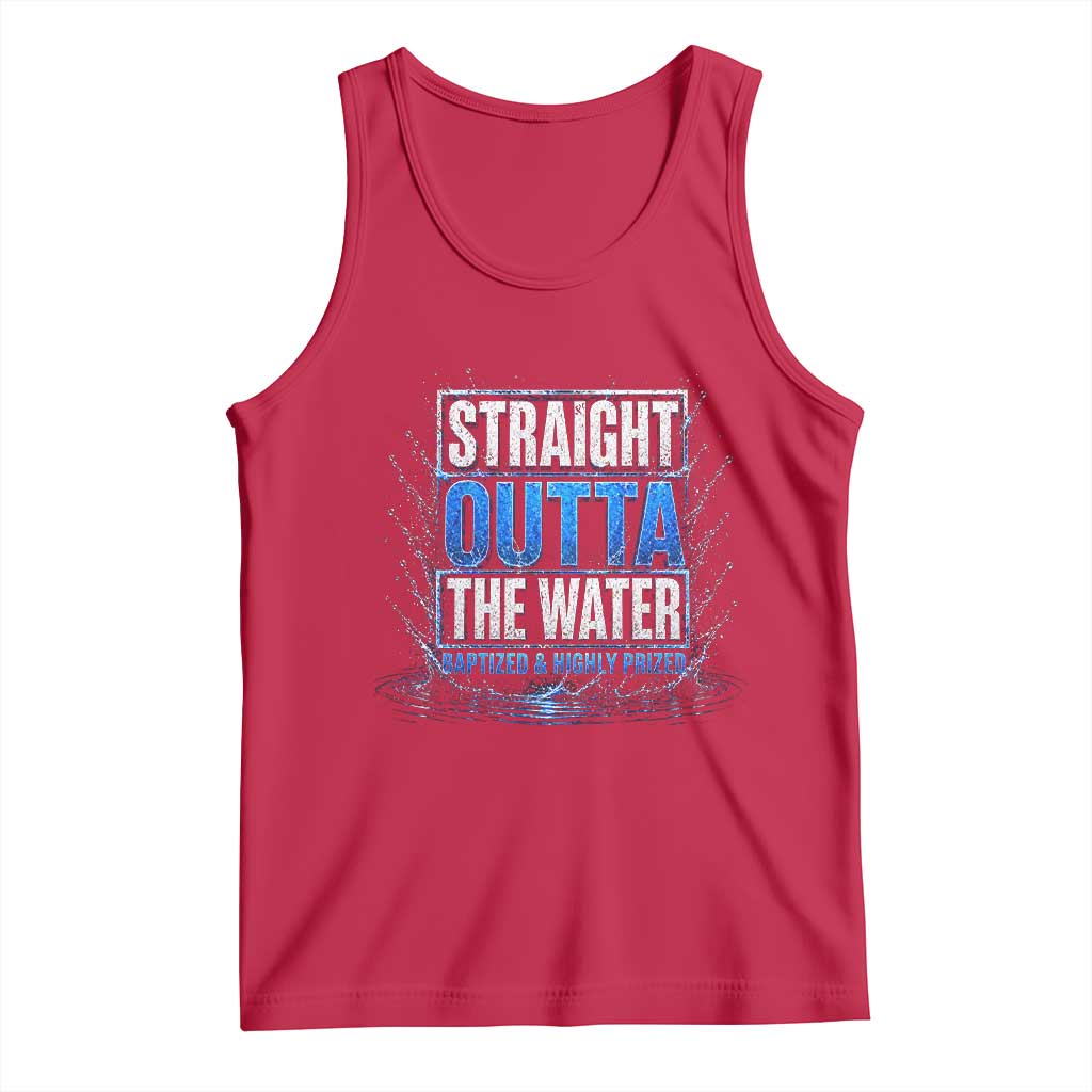 Baptism Tank Top Straight Outta Water Christian Baptized