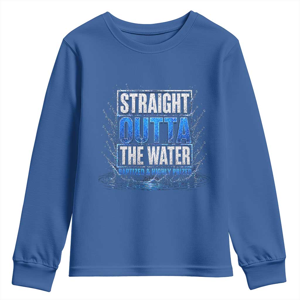 Baptism Youth Sweatshirt Straight Outta Water Christian Baptized