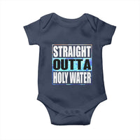 Straight Outta Holy Water Baby Onesie Baptismal Baptism Christening