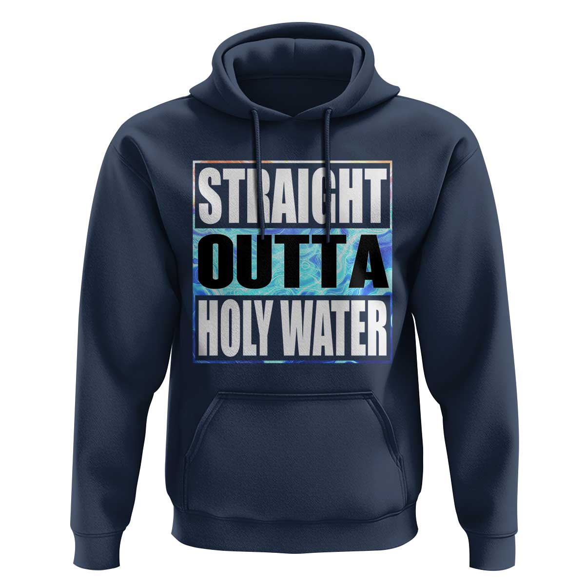 Straight Outta Holy Water Hoodie Baptismal Baptism Christening