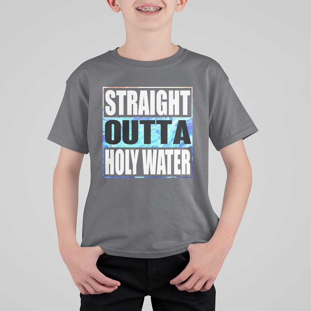 Straight Outta Holy Water T Shirt For Kid Baptismal Baptism Christening