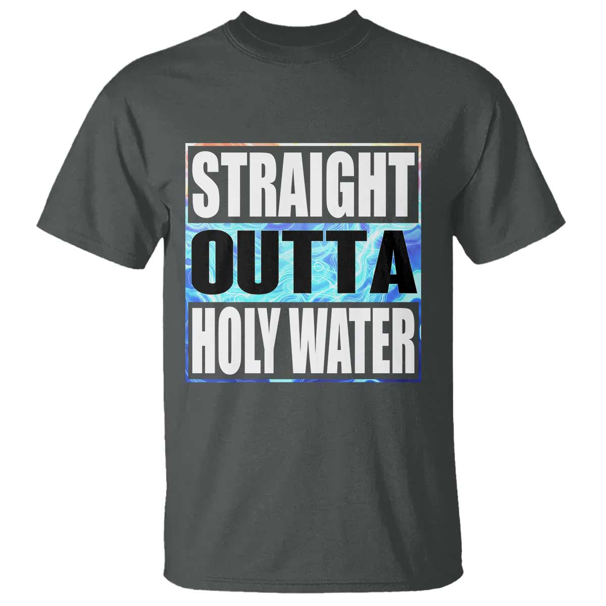 Straight Outta Holy Water T Shirt Baptismal Baptism Christening