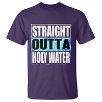 Straight Outta Holy Water T Shirt Baptismal Baptism Christening