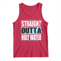 Straight Outta Holy Water Tank Top Baptismal Baptism Christening