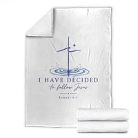 New Believer Throw Blanket I Have Decided To Follow Jesus In Baptism Cross Water