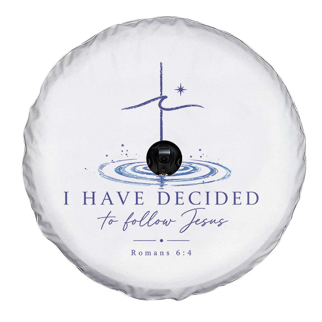 New Believer Spare Tire Cover I Have Decided To Follow Jesus In Baptism Cross Water