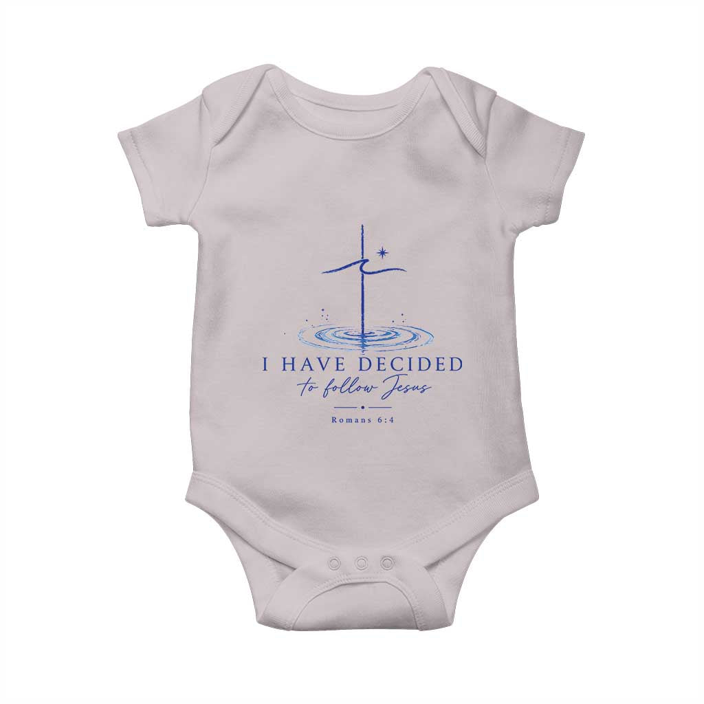 New Believer Baby Onesie I Have Decided To Follow Jesus In Baptism Cross Water