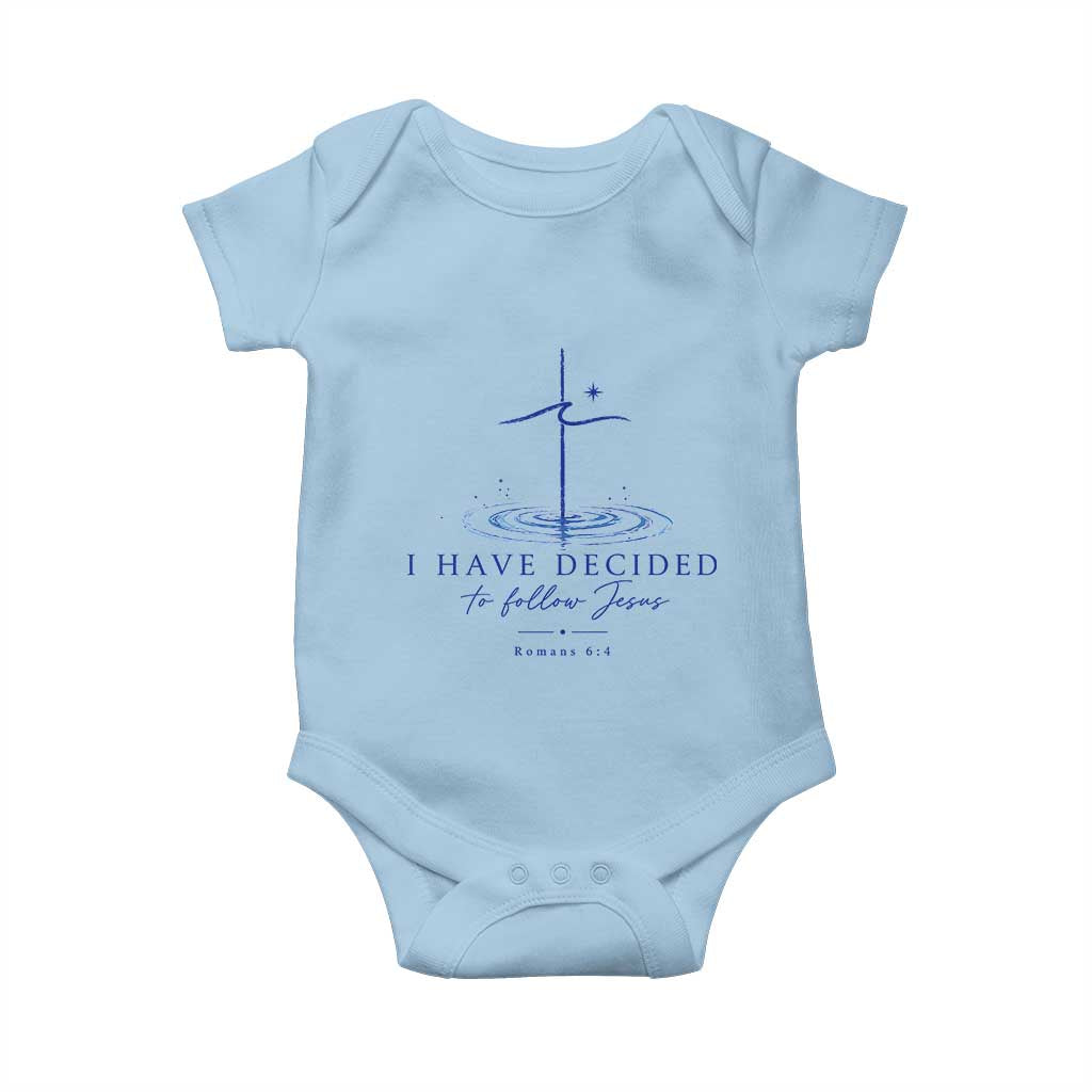 New Believer Baby Onesie I Have Decided To Follow Jesus In Baptism Cross Water