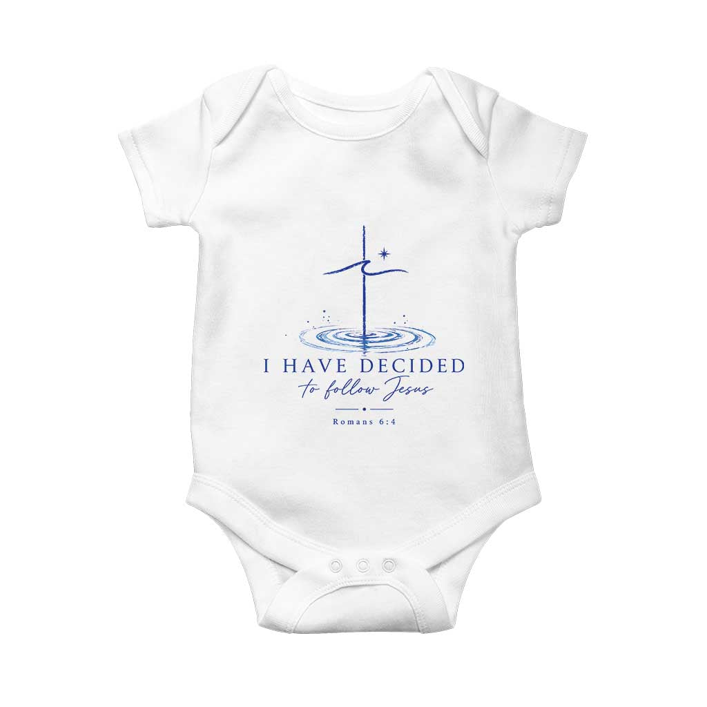 New Believer Baby Onesie I Have Decided To Follow Jesus In Baptism Cross Water