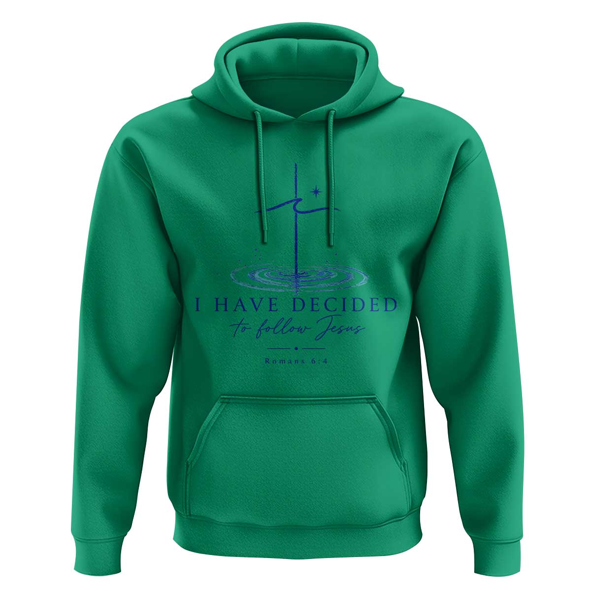 New Believer Hoodie I Have Decided To Follow Jesus In Baptism Cross Water