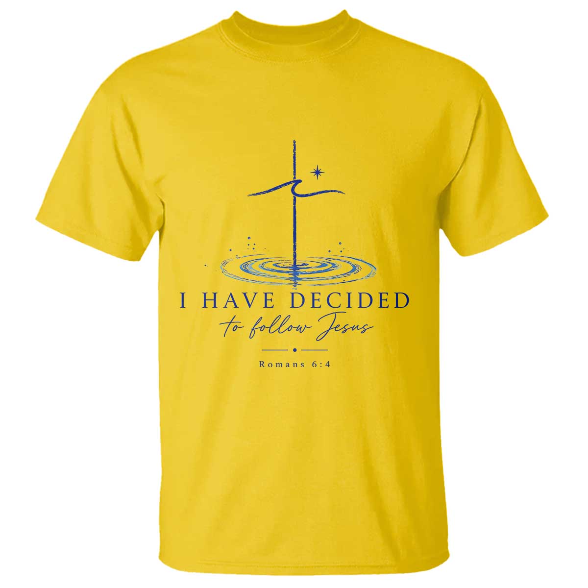 New Believer T Shirt I Have Decided To Follow Jesus In Baptism Cross Water
