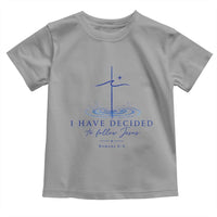 New Believer Toddler T Shirt I Have Decided To Follow Jesus In Baptism Cross Water