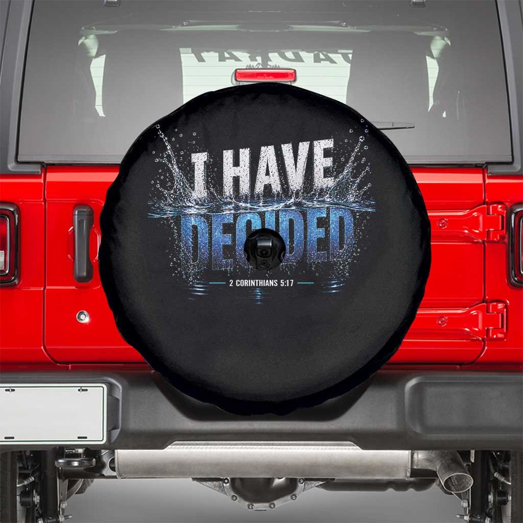 Christian Baptism Spare Tire Cover New Believer Water Immersion Baptized I Have Decided
