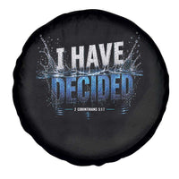 Christian Baptism Spare Tire Cover New Believer Water Immersion Baptized I Have Decided