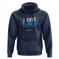 Christian Baptism Hoodie New Believer Water Immersion Baptized I Have Decided