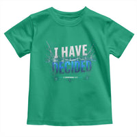 Christian Baptism Toddler T Shirt New Believer Water Immersion Baptized I Have Decided