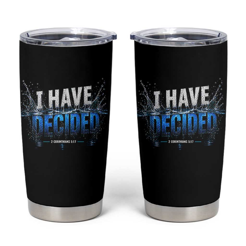 Christian Baptism Tumbler Cup New Believer Water Immersion Baptized I Have Decided
