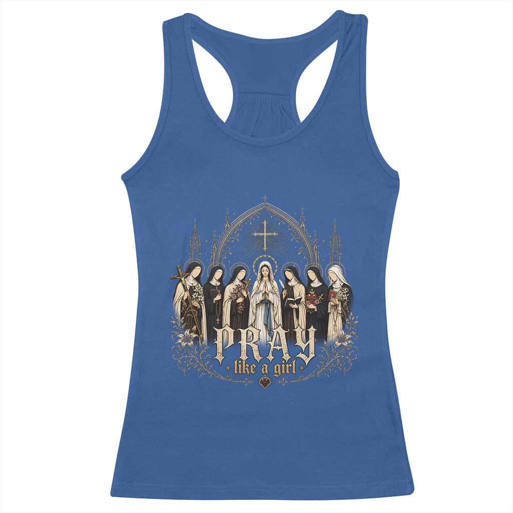 Catholic Saint Racerback Tank Top Pray Like A Girl Vintage Christian Faith Inspired