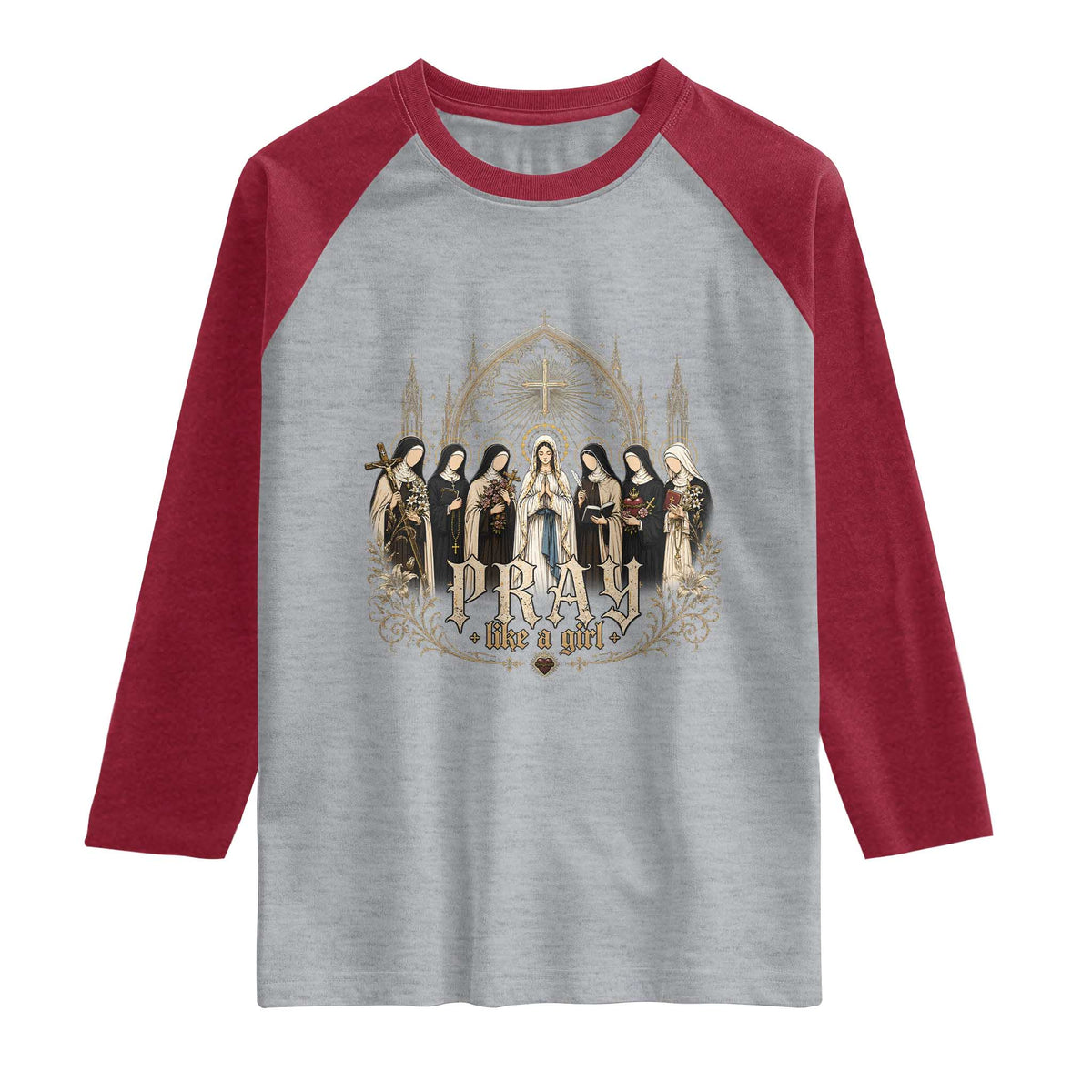 Catholic Saint Raglan Shirt Pray Like A Girl Vintage Christian Faith Inspired