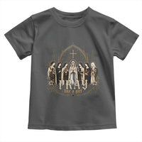 Catholic Saint Toddler T Shirt Pray Like A Girl Vintage Christian Faith Inspired
