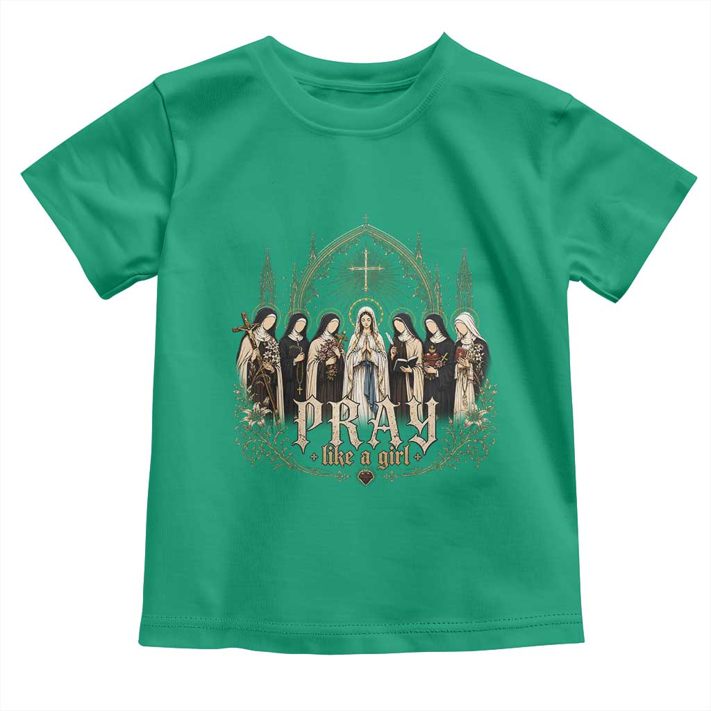 Catholic Saint Toddler T Shirt Pray Like A Girl Vintage Christian Faith Inspired